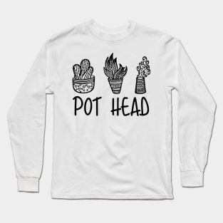 pothead succulent Long Sleeve T-Shirt